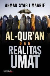 Image of Al - Qur'an Dan Realitas Umat