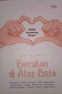 Image of Antologi Bertahan Di Atas Cinta