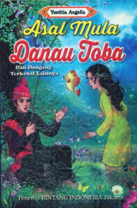 Image of Asal Mula Danau Toba Dan Dongeng Terkenal Lainya