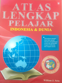Image of Atlas Lengkap Pelajar Indonesia & Dunia
