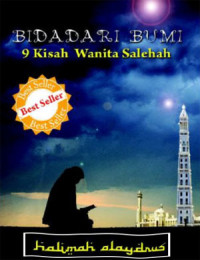 Image of Bidadari Bumi : 9 Kisah Wanita Shalehah
