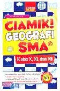 Image of Ciamik ! Geografi SMA