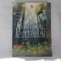 Image of Dan Alam Pun Bertasbih Merasakan Kebesaran Allah Via Biologi