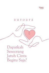 Image of Dapatkah Seseorang Jatuh Cinta Begitu Saja?