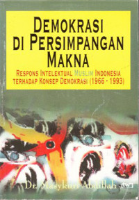 Image of Demokrasi Di Persimpangan Makna