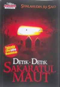 Image of Detik - Detik  Sakaratul Maut