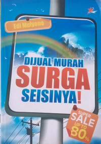 Image of Di Jual Murah Surga Seisinya