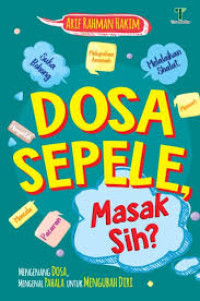Image of Dosa Sepele, Masak sih ?