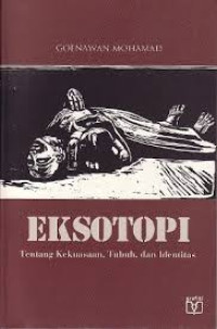 Image of Eksotopi: tentang kekuasaan, tubuh, dan identitas