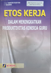 Image of Etos Kerja Dalam Meningkatkan Produktivitas Kinerja Guru
