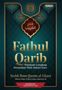 Image of Fathul Qarib : Panduan Lengkap Persoalan Fikih Sehari - Hari