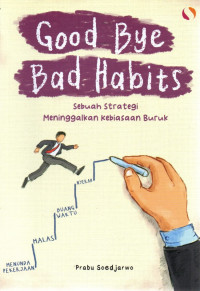 Image of Good Boy Bad Habits