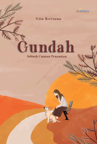 Image of Gundah : Sebuah catatan penantian