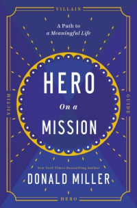 Image of Hero On A Mission