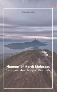 Image of Humans Of North Moluccas : Inspirasi dari Negeri Rempah