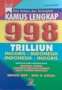 Image of Kamus Lengkap 998 Triliun Inggris - Indonesia
