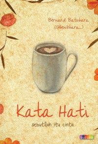 Image of Kata Hati: sebutlah itu cinta