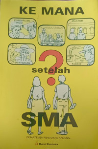 Image of Ke Mana Setelah SMA