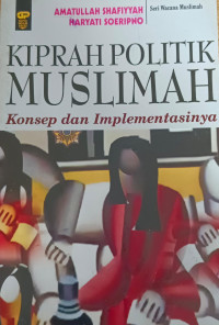 Image of Kiprah Politik Muslimah Konsep dan Implementasinya