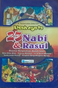 Image of Kisah Nyata 25 Nabi & Rasul