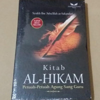 Image of Kitab Al - Hikam : Petuah - Petuah Agung Sang Guru