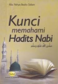 Image of Kunci Memahami Hadits Nabi
