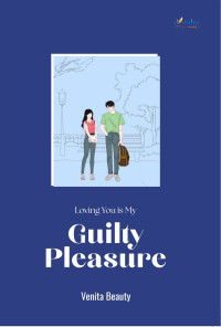 Image of Loving You Is My Guilty Pleasure