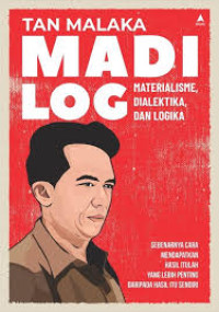 Image of Madilog : Materialisme, Dialekita, Dan Logika
