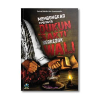 Image of Membongkar Tipu Daya Dukun Sakti Berkedok Wali