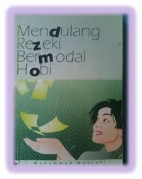 Image of Mendulang Rezeki Bermodal Hobi