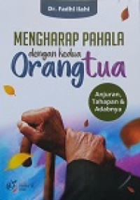 Image of Mengharap Pahala Dengan Kedua Orang Tua