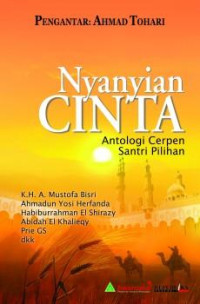 Image of Nyanyian Cinta ; Antologi Cerpen Santri Pilihan