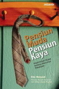 Image of Pensiun Muda Penisun Kaya