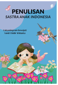 Image of Penulisan Sastra Anak Indonesia