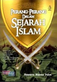 Image of Perang - Perang Dalam Sejarah Islam