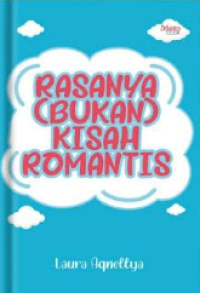Image of Rasanya ( Bukan ) Kisah Romantis