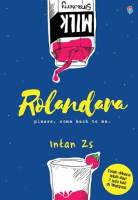 Image of Rolandara Please, Come Back To Me
