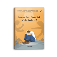 Image of Sama Diri Sendiri, kok Jahat?