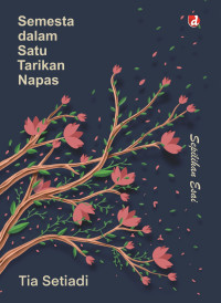 Image of Semesta Dalam Satu Tarikkan Napas