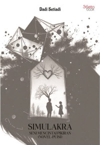 Image of Simulakra : Seni mencintai pikiran (novel-puisi)