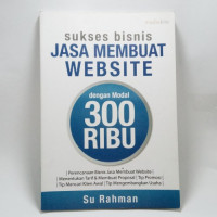 Image of Sukses Bisnis Jasa Membuat Website Dengan Modal 300 Ribu
