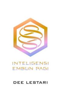 Image of Supernova Episode : Inteligensi Embun Pagi
