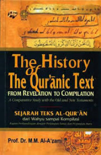 Image of The History The Qur'anic Text From Revelation To Complication
