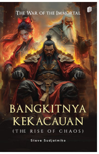 Image of The War Of The Immortal : Bangkitnya Kekacauan