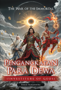 Image of The War Of The Immortal : Pengangkatan Para Dewa
