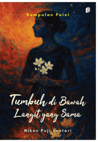 Image of Tumbuh Di Bawah Langit Yang Sama