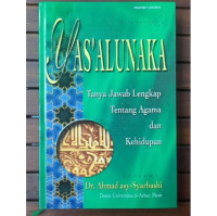 Image of Yas'alunaka : Tanya Jawab Lengkap Tentang Agama Dan Kehidupan